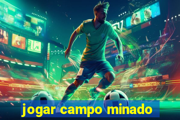 jogar campo minado